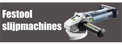 Festool slijpmachines